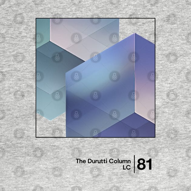 The Durutti Column - LC / Minimal Graphic Design Tribute by saudade